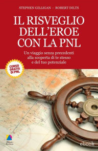 Il risveglio dell'eroe con la PNL