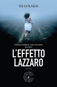 Title: L'effetto Lazzaro, Author: HJ Golakai