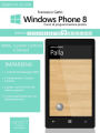 Windows Phone 8: corso di programmazione pratico. Livello 9: XAML, Custom Controls e sensori