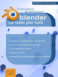 Title: Blender: le basi per tutti, Author: Francesco Andresciani