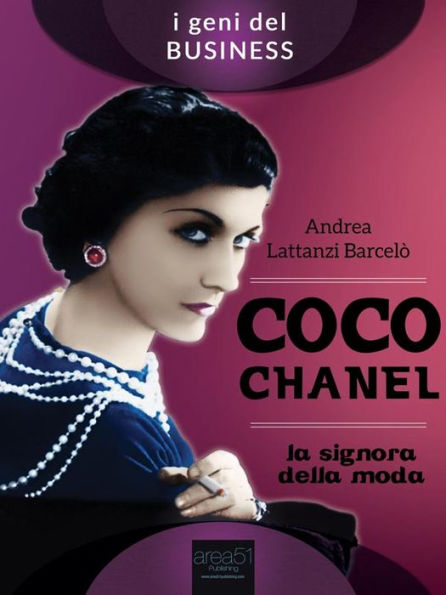 Coco Chanel. La signora della moda