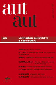 Title: Aut aut. Vol. 335 - L'antropologia interpretativa di Clifford Geertz, Author: AA.VV.