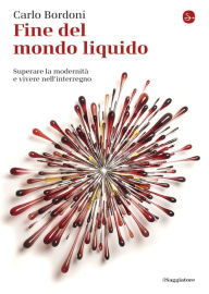 Title: Fine del mondo liquido, Author: Carlo Bordoni