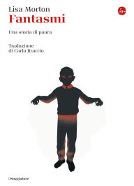 Title: Fantasmi: Una storia di paura, Author: Lisa Morton