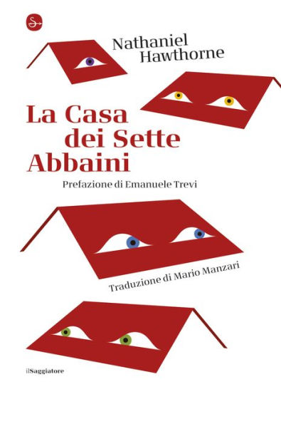 La casa dei sette abbaini