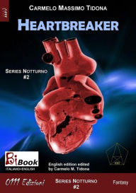 Title: Heartbreaker, Author: Carmelo Massimo Tidona