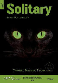 Title: Solitary, Author: Carmelo Massimo Tidona