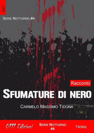 Title: Sfumature di nero, Author: Carmelo Massimo Tidona