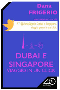 Title: Dubai e Singapore - Viaggio in un click, Author: Das Revueorchester