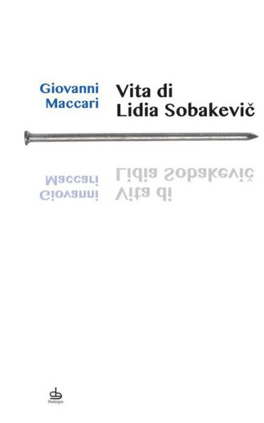 Vita di Lidia Sobakevic