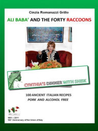 Title: Ali Babà and the forty raccoons, Author: Cinzia Romanazzi Grillo