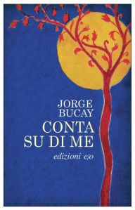 Title: Conta su di me, Author: Jorge Bucay
