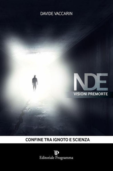 NDE Visioni Premorte: Confine tra ignoto e scienza