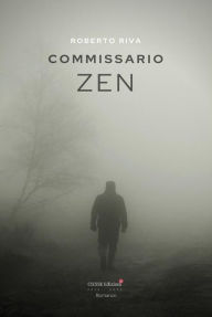 Title: Commissario Zen, Author: Roberto Riva