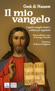 Title: Il mio Vangelo, Author: Gesù di Nazaret