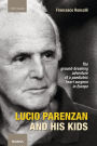 Lucio Parenzan and his kids: The ground-breaking adventure of a paediatric heart surgeon in Europe