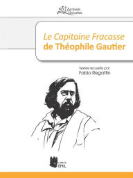Title: Le Capitaine Fracasse de Theophile Gautier, Author: Fabio Regattin