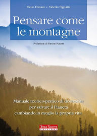 Title: Pensare come le montagne, Author: Valerio Pignatta