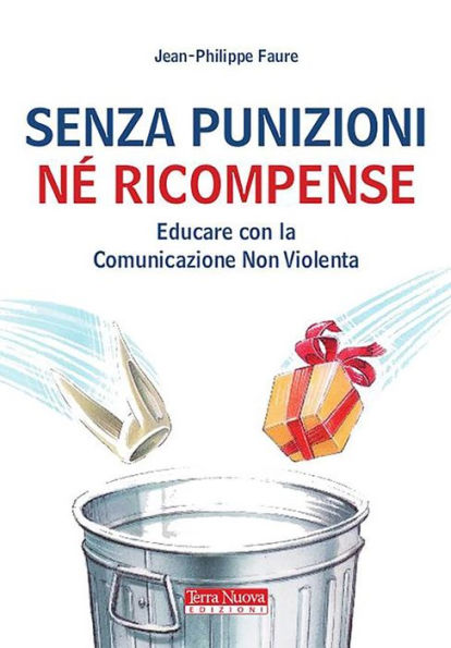 Senza punizioni né ricompense