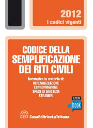 Title: Codice della semplificazione dei riti civili, Author: AA. VV.