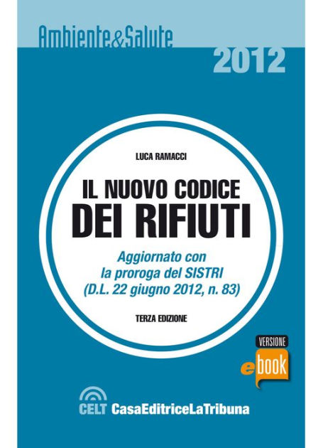 Il Nuovo Codice Dei Rifiuti By Luca Ramacci | EBook | Barnes & Noble®