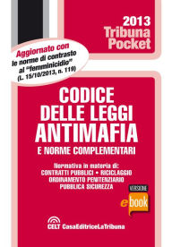 Title: Codice delle leggi antimafia e norme complementari, Author: AA. VV.