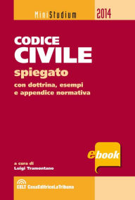 Title: Codice civile spiegato, Author: Luigi Tramontano
