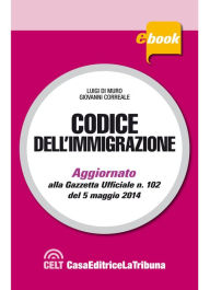 Title: Codice dell'immigrazione, Author: Luigi Di Muro