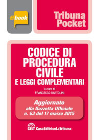 Title: Codice di procedura civile e leggi complementari, Author: Francesco Bartolini