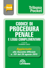 Title: Codice di procedura penale e leggi complementari, Author: Piermaria Corso