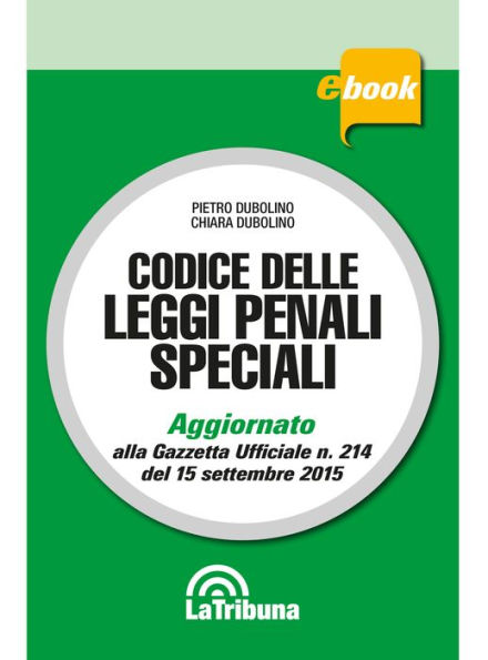 Codice delle leggi penali speciali