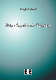 Title: Vita Angelae de Fulgineo, Author: Sergio Andreoli