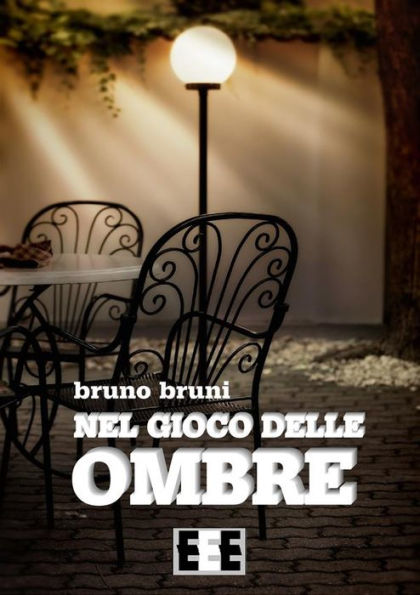 Nel gioco delle ombre