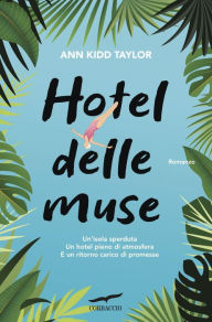 Title: Hotel delle Muse, Author: Ann Kidd Taylor