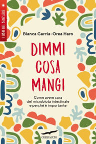 Title: Dimmi cosa mangi, Author: Blanca García-Orea Haro