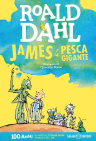 Title: James e la pesca gigante, Author: Roald Dahl