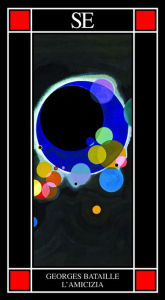 Title: L'amicizia. Il riso di Nietzsche, Author: Georges Bataille