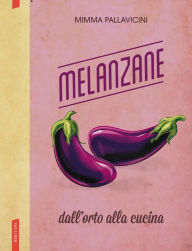 Title: Melanzane, Author: Mimma Pallavicini