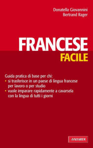 Title: Francese facile: Lingue facili, Author: Donatella Giovannini