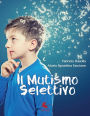 Il Mutismo Selettivo