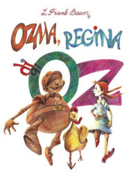 Title: Ozma, Regina di Oz, Author: Frank L. Baum