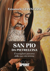 Title: San Pio da Pietrelcina, Author: Emanuele Giannuzzo