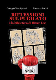 Title: Riflessioni sul pugilato, Author: Giorgio Vespignani Moreno Barbi