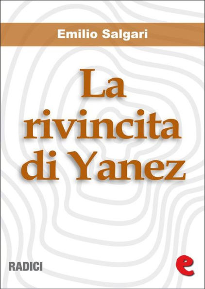 La Rivincita di Yanez