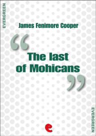 Title: The Last of Mohicans, Author: James Fenimore Cooper