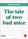 The Tale of Two Bad Mice