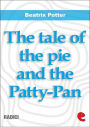 The Tale of the Pie and the Patty-Pan