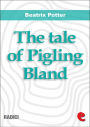 The Tale of Pigling Bland