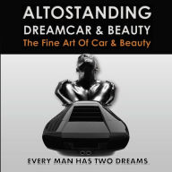 Title: Altostanding - Dream Car & Beauty, Author: BVA Management srl