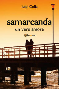 Title: Samarcanda, Author: Luigi Colla